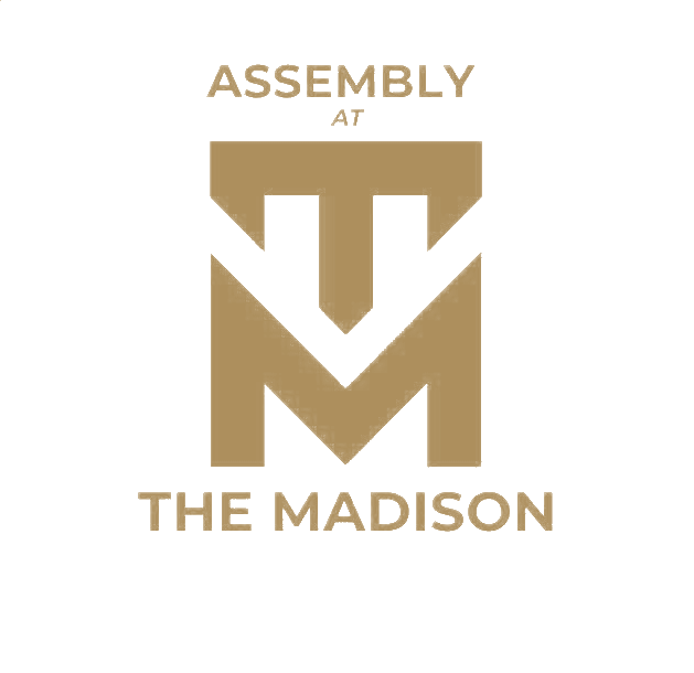 Assembly at The Madison